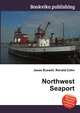 Northwest Seaport, Jesse Russell,Ronald Cohn 