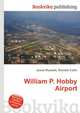 William P. Hobby Airport, Jesse Russell,Ronald Cohn 