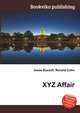 XYZ Affair, Jesse Russell,Ronald Cohn 