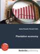 Plantation economy, Jesse Russell,Ronald Cohn 