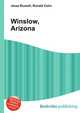Winslow, Arizona, Jesse Russell,Ronald Cohn 