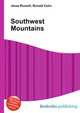 Southwest Mountains, Jesse Russell,Ronald Cohn 