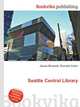 Seattle Central Library, Jesse Russell,Ronald Cohn 