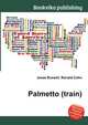 Palmetto (train), Jesse Russell,Ronald Cohn 