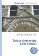 Tulane University Law School, Jesse Russell,Ronald Cohn 