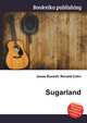 Sugarland, Jesse Russell,Ronald Cohn 