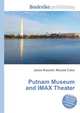 Putnam Museum and IMAX Theater, Jesse Russell,Ronald Cohn 