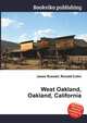 West Oakland, Oakland, California, Jesse Russell,Ronald Cohn 