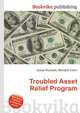 Troubled Asset Relief Program, Jesse Russell,Ronald Cohn 