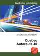 Quebec Autoroute 40, Jesse Russell,Ronald Cohn 