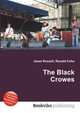 The Black Crowes, Jesse Russell,Ronald Cohn 