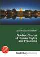Quebec Charter of Human Rights and Freedoms, Jesse Russell,Ronald Cohn 