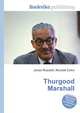 Thurgood Marshall, Jesse Russell,Ronald Cohn 
