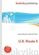 U.S. Route 5, Jesse Russell,Ronald Cohn 