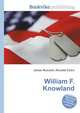 William F. Knowland, Jesse Russell,Ronald Cohn 