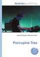 Porcupine Tree, Jesse Russell,Ronald Cohn 