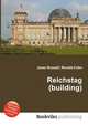 Reichstag (building), Jesse Russell,Ronald Cohn 