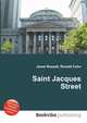 Saint Jacques Street, Jesse Russell,Ronald Cohn 