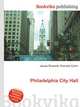 Philadelphia City Hall, Jesse Russell,Ronald Cohn 