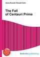 The Fall of Centauri Prime, Jesse Russell,Ronald Cohn 