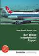 San Diego International Airport, Jesse Russell,Ronald Cohn 