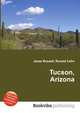 Tucson, Arizona, Jesse Russell,Ronald Cohn 