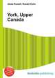 York, Upper Canada, Jesse Russell,Ronald Cohn 