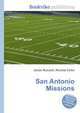 San Antonio Missions, Jesse Russell,Ronald Cohn 