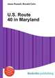 U.S. Route 40 in Maryland, Jesse Russell,Ronald Cohn 