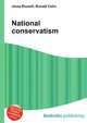 National conservatism, Jesse Russell,Ronald Cohn 