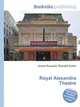Royal Alexandra Theatre, Jesse Russell,Ronald Cohn 
