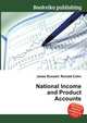National Income and Product Accounts, Jesse Russell,Ronald Cohn 