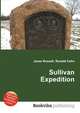 Sullivan Expedition, Jesse Russell,Ronald Cohn 
