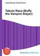 Tabula Rasa (Buffy the Vampire Slayer), Jesse Russell,Ronald Cohn 
