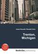 Trenton, Michigan, Jesse Russell,Ronald Cohn 