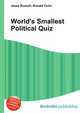 World's Smallest Political Quiz, Jesse Russell,Ronald Cohn 