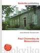 Paul Chomedey de Maisonneuve, Jesse Russell,Ronald Cohn 
