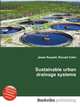 Sustainable urban drainage systems, Jesse Russell,Ronald Cohn 