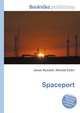 Spaceport, Jesse Russell,Ronald Cohn 
