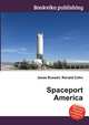 Spaceport America, Jesse Russell,Ronald Cohn 