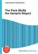 The Pack (Buffy the Vampire Slayer), Jesse Russell,Ronald Cohn 
