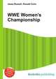 WWE Women's Championship, Jesse Russell,Ronald Cohn 