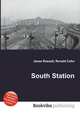 South Station, Jesse Russell,Ronald Cohn 