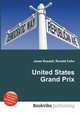 United States Grand Prix, Jesse Russell,Ronald Cohn 