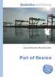 Port of Boston, Jesse Russell,Ronald Cohn 