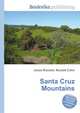 Santa Cruz Mountains, Jesse Russell,Ronald Cohn 