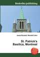St. Patrick's Basilica, Montreal, Jesse Russell,Ronald Cohn 