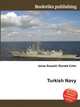 Turkish Navy, Jesse Russell,Ronald Cohn 