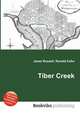 Tiber Creek, Jesse Russell,Ronald Cohn 