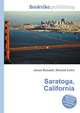 Saratoga, California, Jesse Russell,Ronald Cohn 